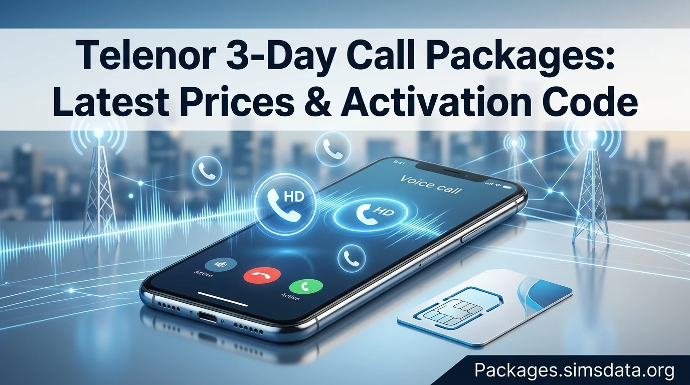 Telenor 3-Day Call Packages: Latest Prices& Activation Code