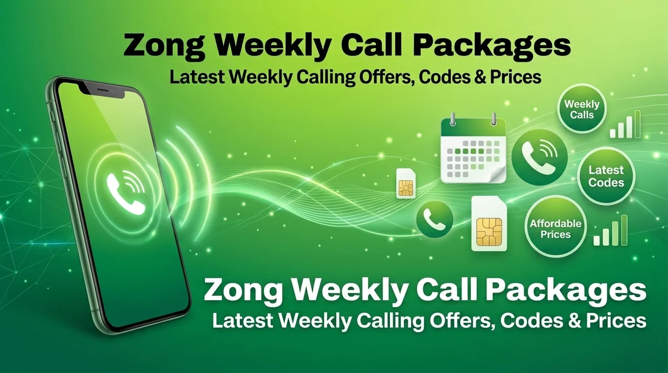Zong Weekly Call Packages